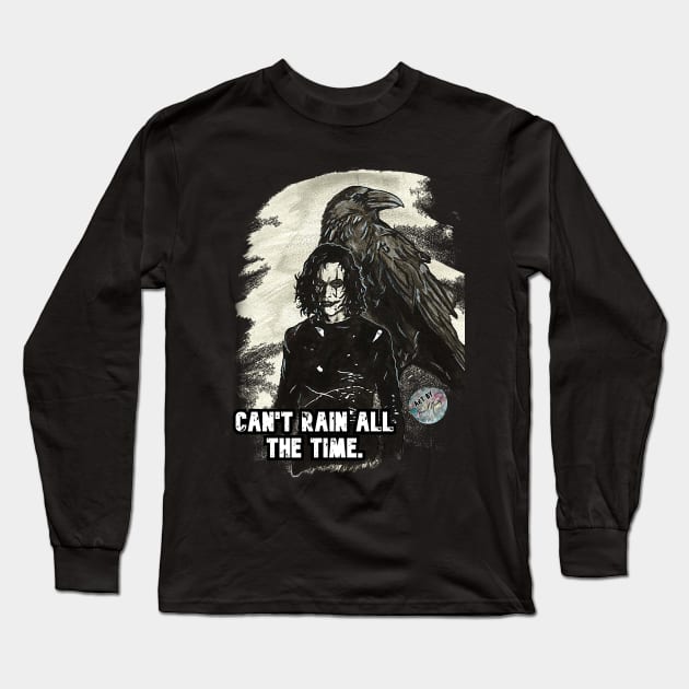 Crow - Can't Rain All The Time Long Sleeve T-Shirt by BladeAvenger